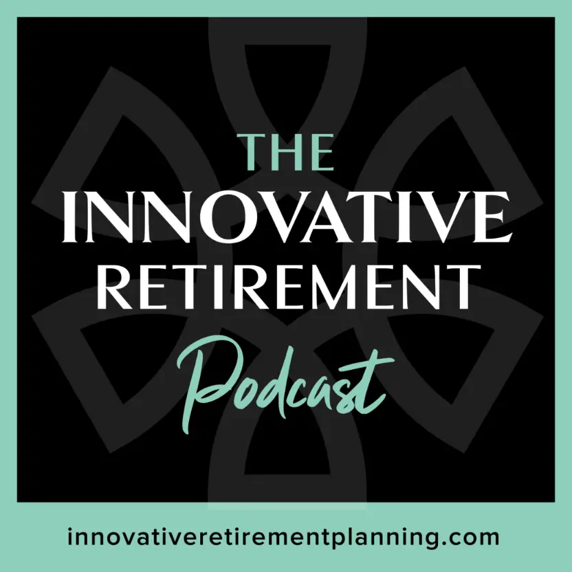 The Innovative Retirement Podcast logo